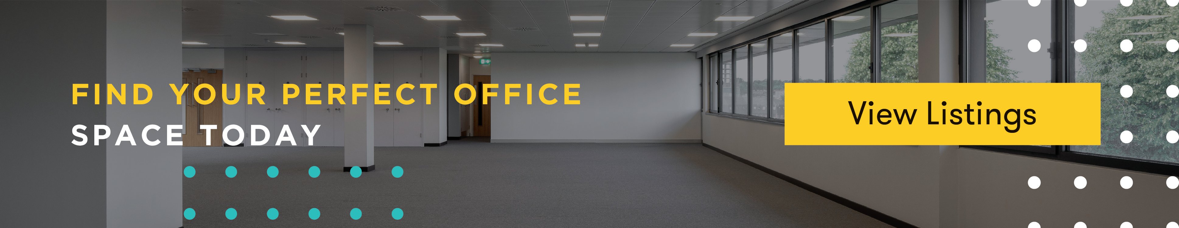 Find your perfect office space today - view listings banner. 